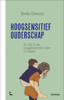 Hoogsensitief ouderschap - Bieke Geenen