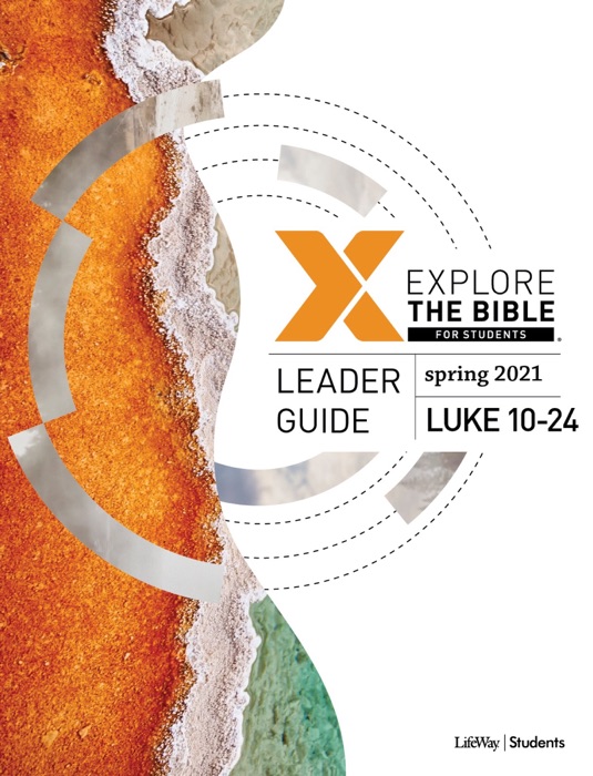 Explore the Bible: Students - Leader Guide - ESV