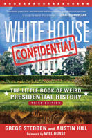 Gregg Stebben, Austin Hill & Will Durst - White House Confidential artwork