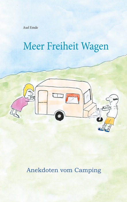 Meer Freiheit Wagen