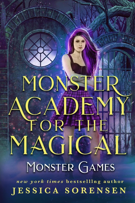 Monster Academy for the Magical: Monster Games