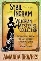 Amanda DeWees - Sybil Ingram Victorian Mysteries Collection artwork