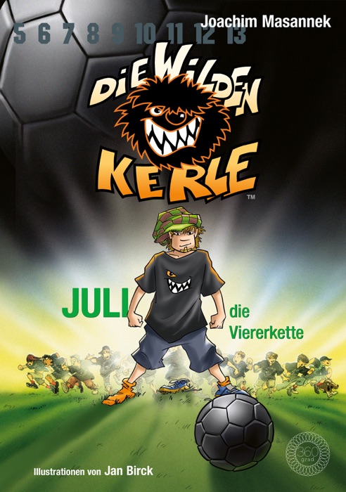 Die Wilden Kerle - Juli, die Viererkette (Band 4)