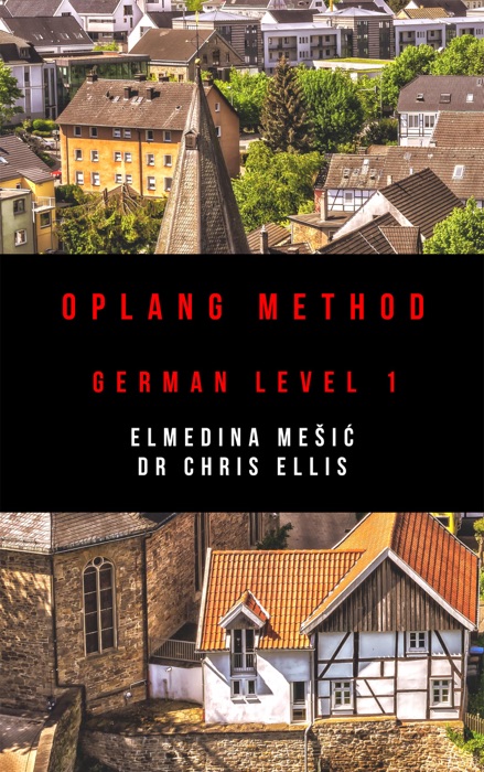 Oplang Method: German Level 1 (Audio eBook Enhanced Edition)