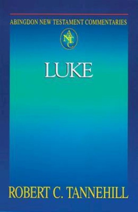 Abingdon New Testament Commentaries - Luke