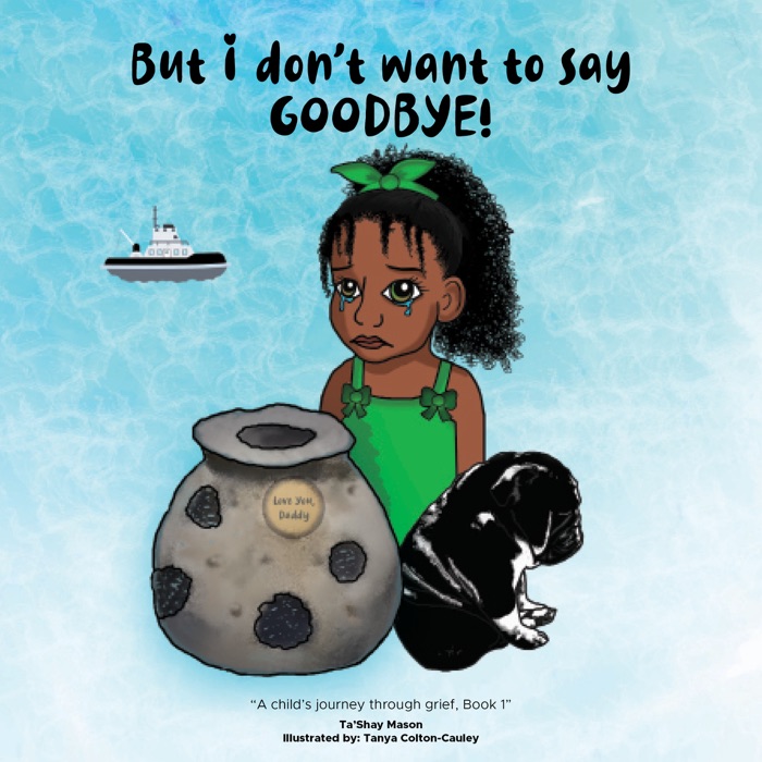 But i don't want to say GOODBYE!