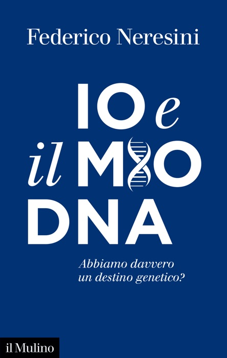 Io e il mio DNA