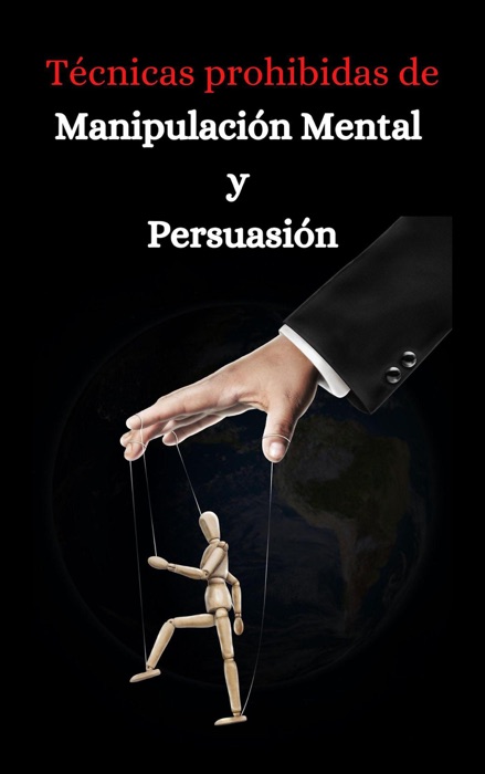 Download Tecnicas Prohibidas De Manipulacion Mental Y Persuasion By Edward Collins Book 2332