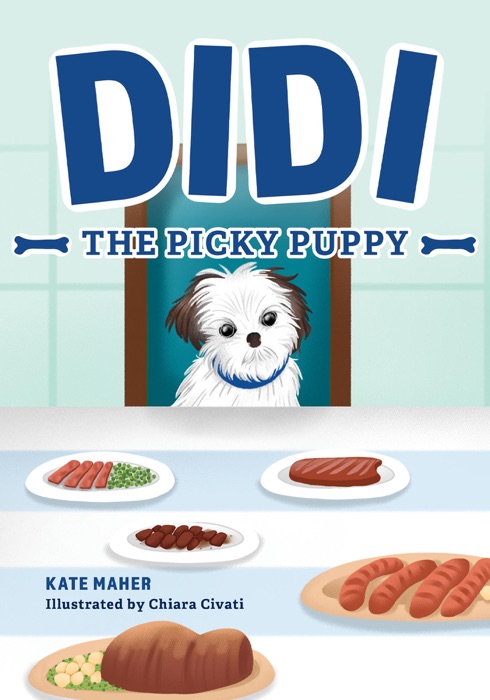 Didi the Picky Puppy