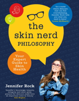 Jennifer Rock - The Skin Nerd Philosophy artwork