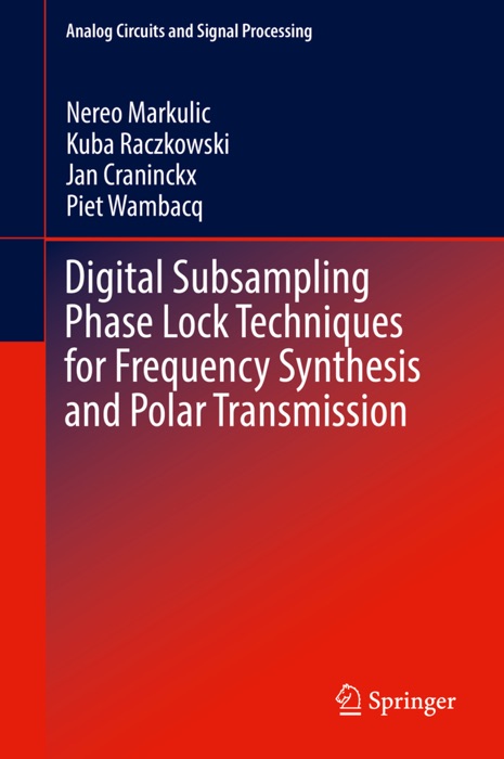 Digital Subsampling Phase Lock Techniques for Frequency Synthesis and Polar Transmission