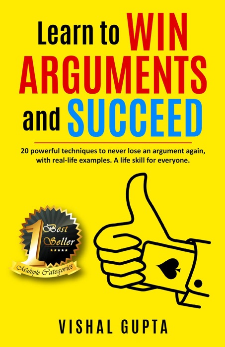 Learn to Win Arguments and Succeed