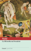 La filosofia nel boudoir - Marquis de Sade