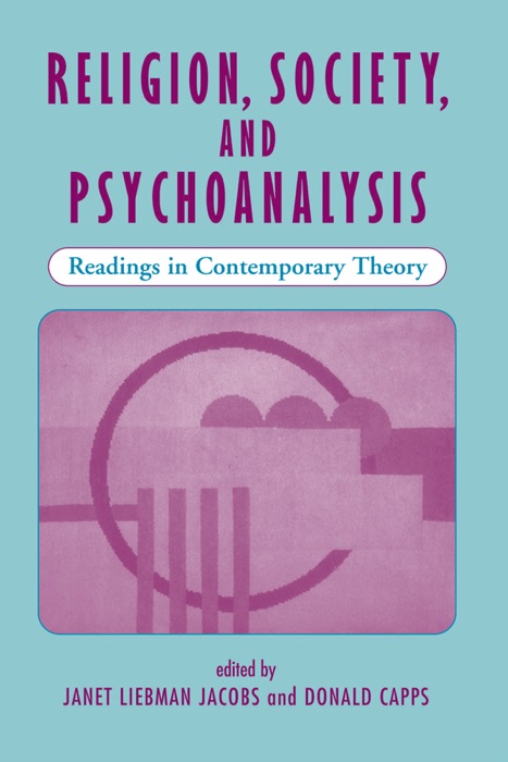 Religion, Society, And Psychoanalysis