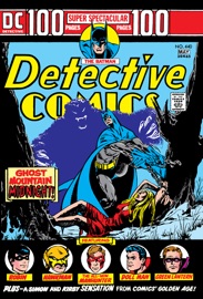 Detective Comics (1937-) #440 - Archie Goodwin, Jack Kirby, Gardner Fox, Bob Kanigher, William Woolfolk, Sal Amendola, Alex Toth, Murphy Anderson, Walt Simonson & Sheldon Moldoff by  Archie Goodwin, Jack Kirby, Gardner Fox, Bob Kanigher, William Woolfolk, Sal Amendola, Alex Toth, Murphy Anderson, Walt Simonson & Sheldon Moldoff PDF Download