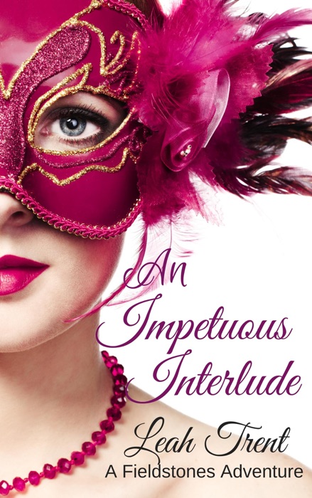 An Impetutous Interlude