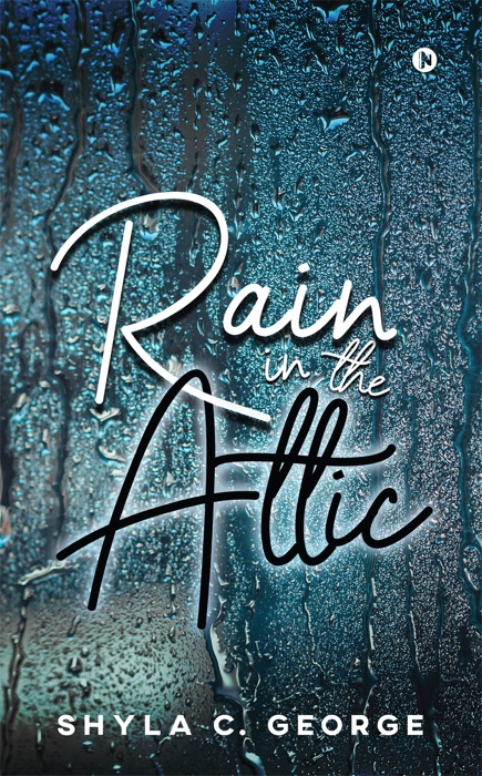 Rain in the Attic