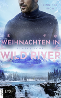 Jennifer Snow - Alaska Love - Weihnachten in Wild River artwork