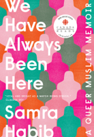 Samra Habib - We Have Always Been Here artwork