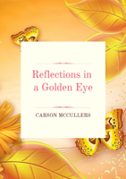 Carson McCullers - Reflections in a Golden Eye artwork