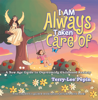 Terry-Lee Pepin - I Am Always Taken Care Of artwork