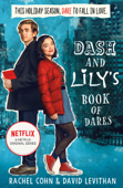 Dash And Lily's Book Of Dares - Rachel Cohn & David Levithan