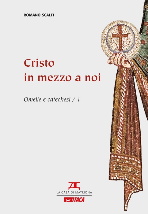 Cristo in mezzo a noi