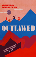 Anna North - Outlawed artwork