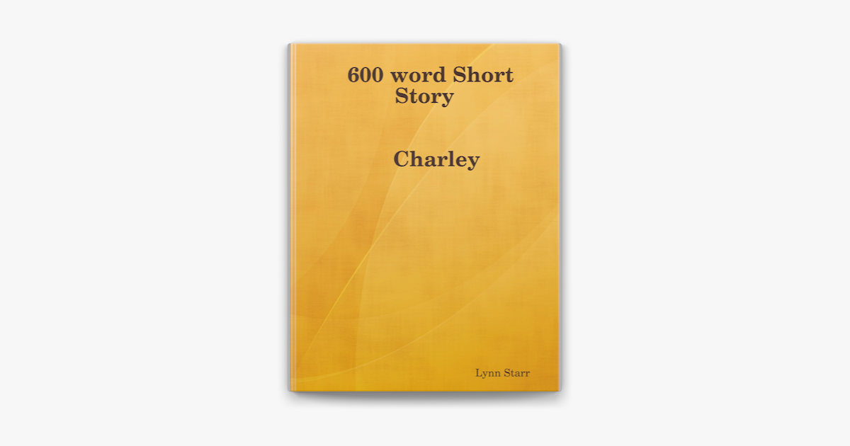 600-word-short-story-charley-on-apple-books