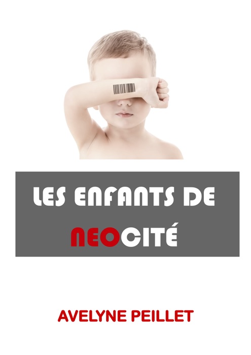 Les Enfants de néocité