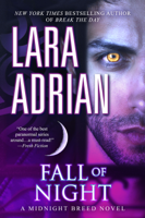 Lara Adrian - Fall of Night: A Midnight Breed Novel artwork