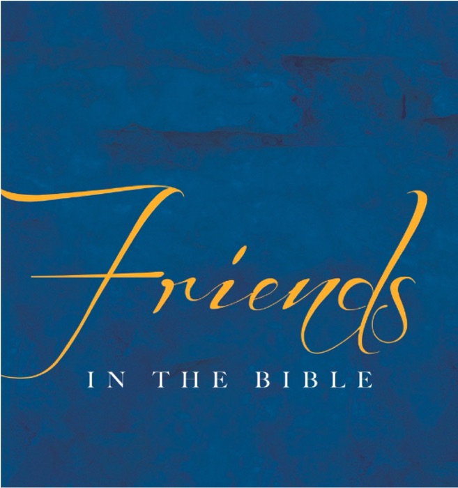 Friends In The Bible