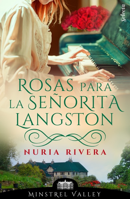 Rosas para la señorita Langston (Minstrel Valley 20)