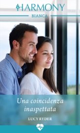 Una coincidenza inaspettata - Lucy Ryder by  Lucy Ryder PDF Download