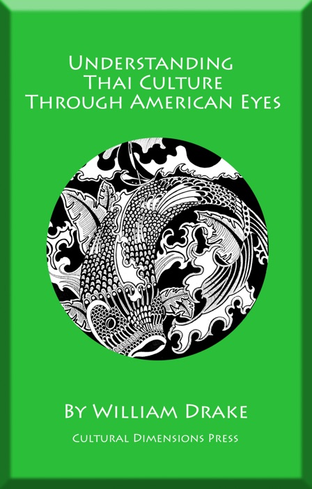 Understanding Thai Culture Through American Eyes