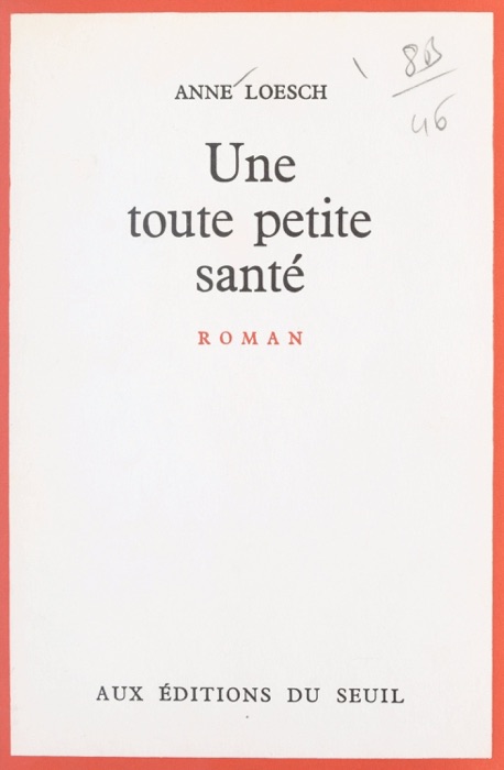 Une toute petite santé