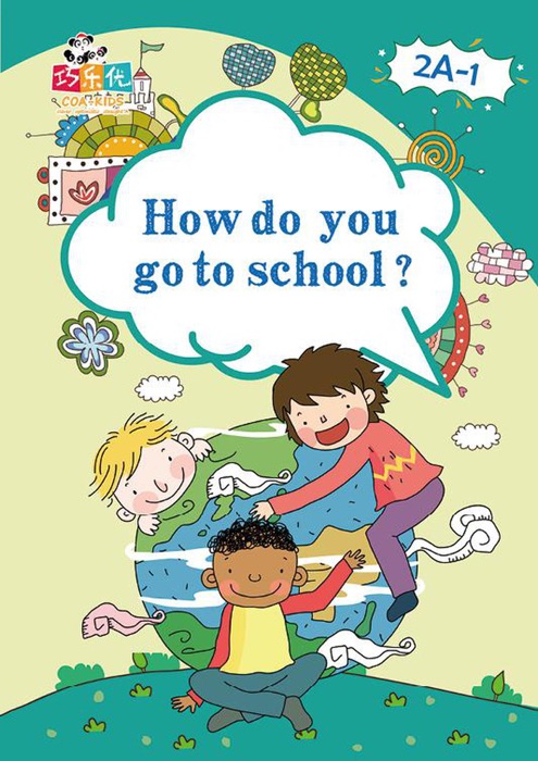 How Do You Go To School?