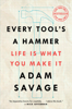 Adam Savage - Every Tool's a Hammer artwork