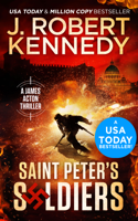 J. Robert Kennedy - Saint Peter's Soldiers artwork