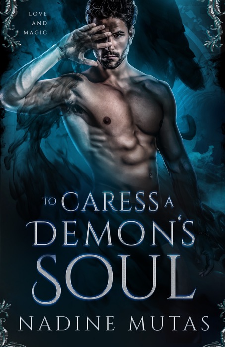 To Caress a Demon's Soul