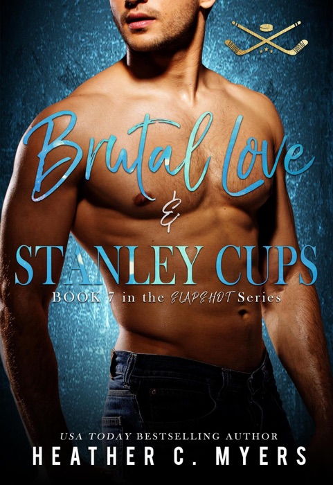 Brutal Love & Stanley Cups