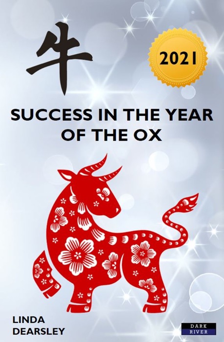 Success in the Year of the Ox [Chinese Horoscope 2021]