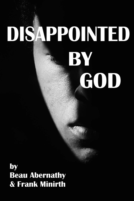 Disappointed by God