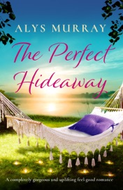 The Perfect Hideaway
