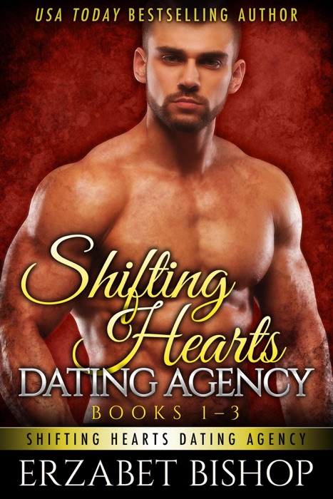 Shifting Hearts Dating Agency Books 1-3