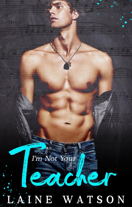 I'm Not Your Teacher