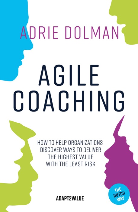 Agile Coaching, the Dutch way