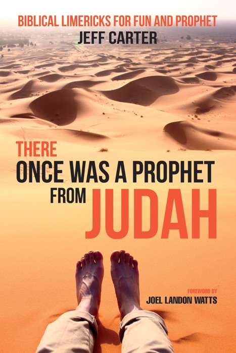 There Once Was a Prophet from Judah