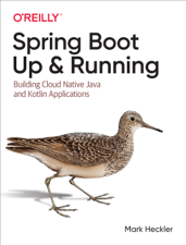 Spring Boot: Up and Running - Mark Heckler Cover Art