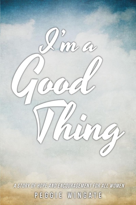 I'm a Good Thing